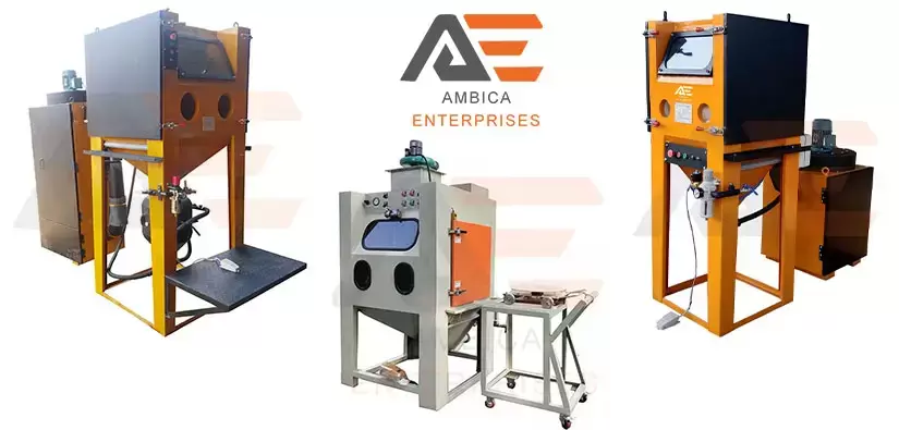 Shot Blasting Cabinet Manufacturer in India